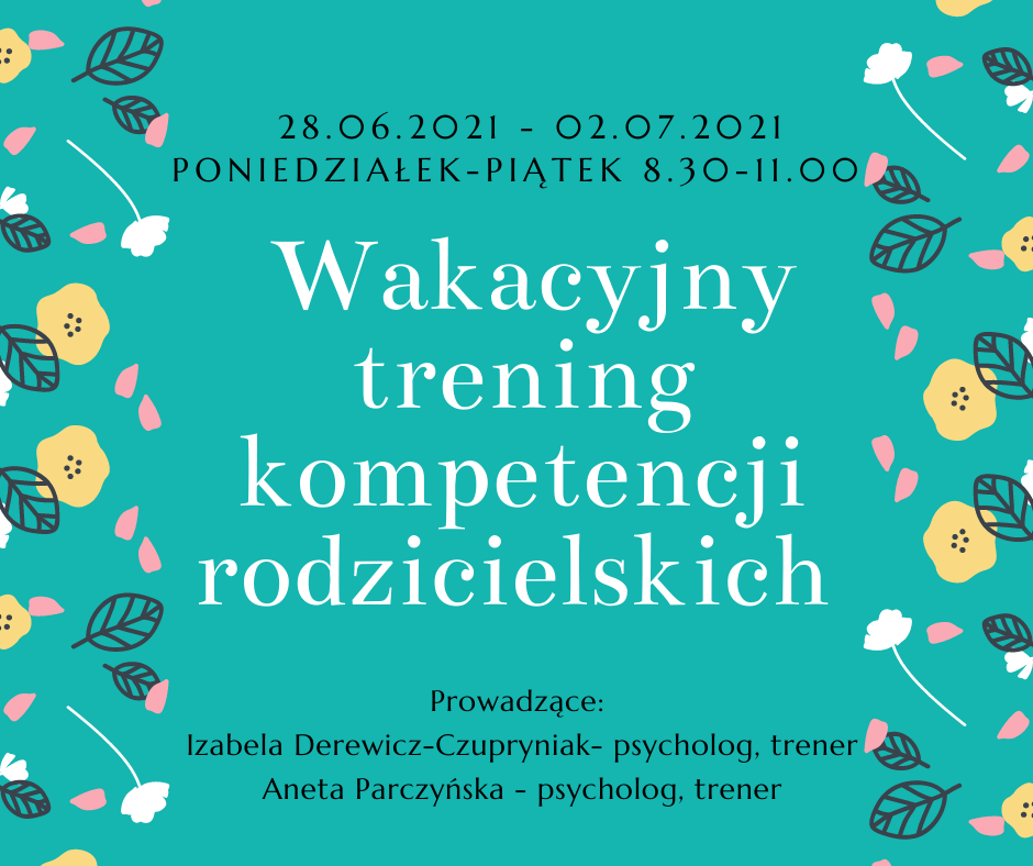 Wakacyjny trening kompetencji rodzicielskich - zdjęcie 1